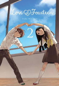 Title: Love at Fourteen, Vol. 2, Author: Fuka Mizutani