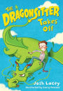 The Dragonsitter Takes Off (Dragonsitter Series #2)