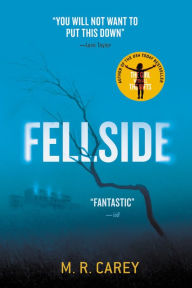 Title: Fellside, Author: M. R. Carey