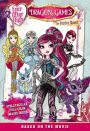 Ever After High: Dragon Games: The Junior Novel