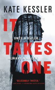 Title: It Takes One, Author: Kate Kessler
