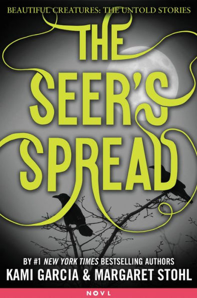 The Seer's Spread (Beautiful Creatures: The Untold Stories)