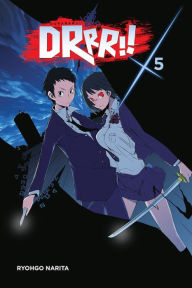 Title: Durarara!!, Vol. 5 (light novel), Author: Ryohgo Narita