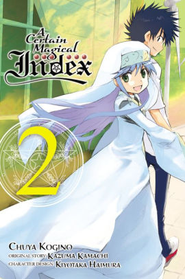 A Certain Magical Index Vol 2 Manga By Kazuma Kamachi