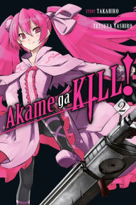 Title: Akame ga KILL!, Vol. 2, Author: Takahiro