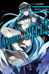 Title: Akame ga KILL!, Vol. 4, Author: Takahiro