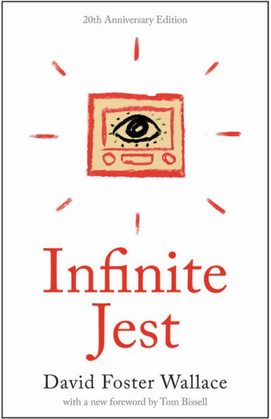 INFINITE JEST - 20th Anniversary Edition (Special Edition)