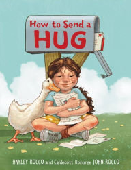 Title: How to Send a Hug, Author: Hayley Rocco