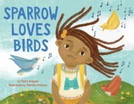 Title: Sparrow Loves Birds, Author: Murry Burgess