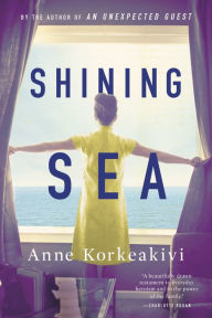 Title: Shining Sea, Author: Anne Korkeakivi