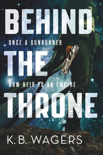 Behind the Throne (Indranan War Series #1)