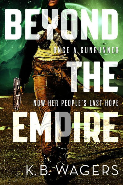 Beyond the Empire (Indranan War Series #3)