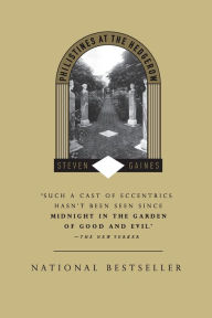 Title: Philistines at the Hedgerow: Passion and Property in the Hamptons, Author: Steven Gaines