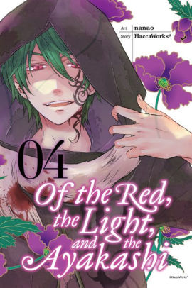 Of The Red The Light And The Ayakashi Vol 4 By Haccaworks