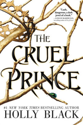 The Cruel Prince (Folk of the Air Series #1)