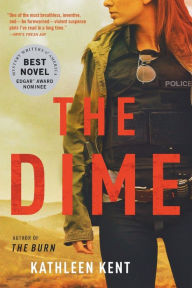 Title: The Dime, Author: Kathleen Kent