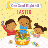 Title: One Good Night 'til Easter, Author: Frank J. Berrios III