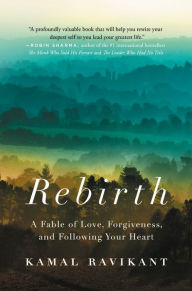 German audio books download Rebirth: A Fable of Love, Forgiveness, and Following Your Heart 9780316312288