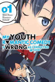  Yahari Ore No Seishun Love Come Wa Machigatteiru Vol.10  (Chinese Edition): 9787539781334: Wataru Watari: Books