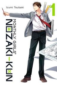 Title: Monthly Girls' Nozaki-kun, Vol. 1, Author: Izumi Tsubaki