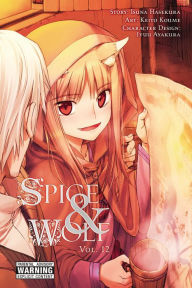 Title: Spice and Wolf Manga, Volume 12, Author: Isuna Hasekura