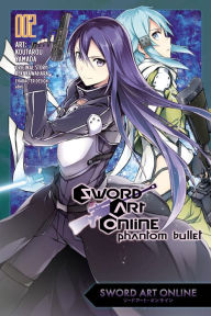 Title: Sword Art Online: Phantom Bullet, Vol. 2 (manga), Author: Reki Kawahara