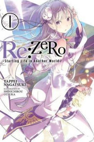 It series books free download pdf Re:ZERO -Starting Life in Another World-, Vol. 1 ePub PDB 9780316315302 by Tappei Nagatsuki