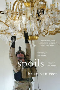 Title: Spoils, Author: Brian Van Reet