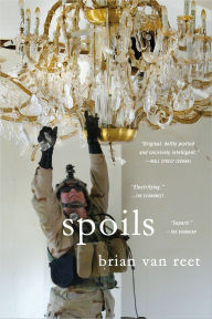 Title: Spoils, Author: Brian Van Reet