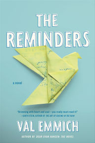 Book downloads for android The Reminders: A Novel  in English by Val Emmich