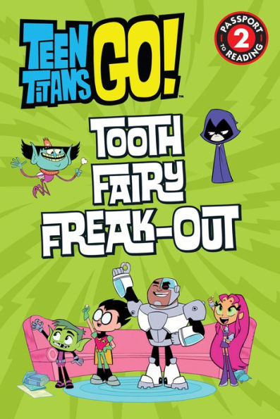 Tooth Fairy Freak-Out (Teen Titans Go!)