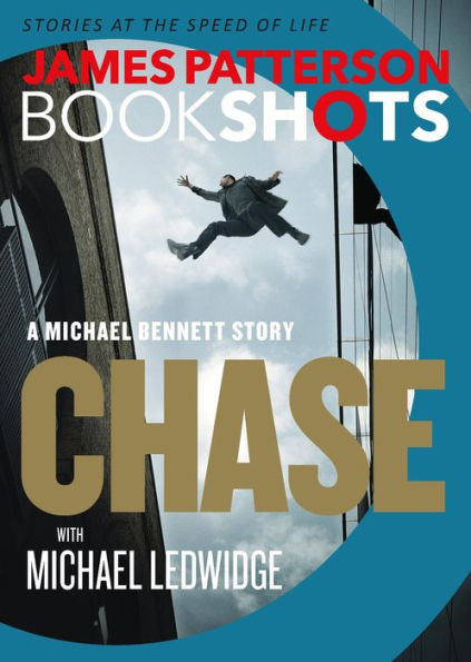 Chase: A BookShot: A Michael Bennett Story