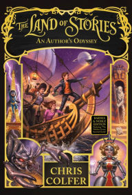 Title: An Author's Odyssey (B&N Exclusive Edition) (The Land of Stories Series #5), Author: Chris Colfer