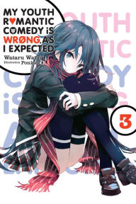  Yahari Ore No Seishun Love Come Wa Machigatteiru Vol.10  (Chinese Edition): 9787539781334: Wataru Watari: Books