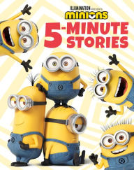 Title: Minions: 5-Minute Stories, Author: Illumination Entertainment