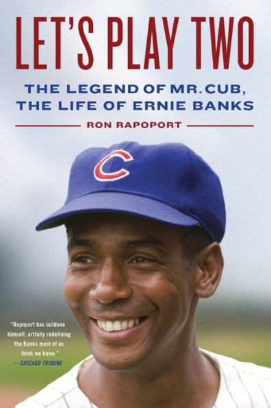 Let's Play Two: the Legend of Mr. Cub, Life Ernie Banks