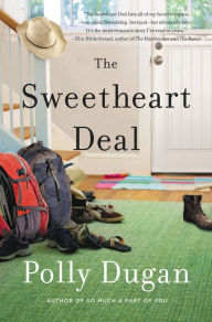 Title: The Sweetheart Deal, Author: Polly Dugan