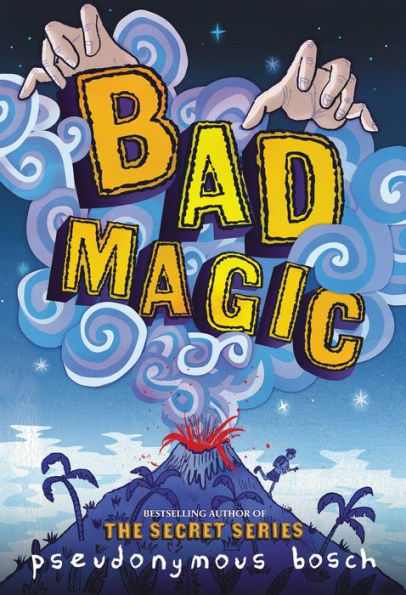 Bad Magic (Bad Books Series #1)