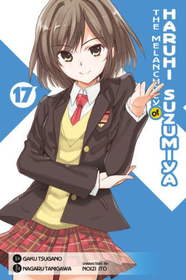 The Melancholy Of Haruhi Suzumiya Volume 17 By Nagaru