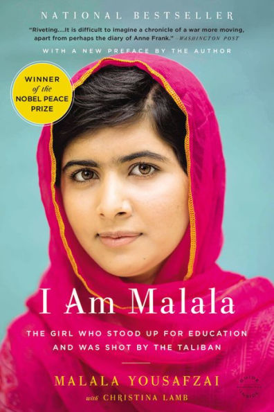 I Am Malala: the Girl Who Stood Up for Education and Was Shot by Taliban