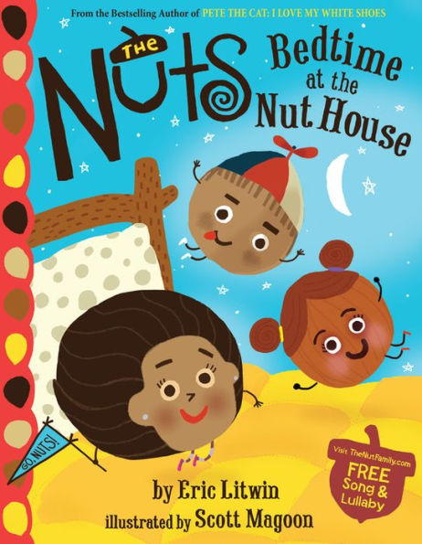 the Nuts: Bedtime at Nut House