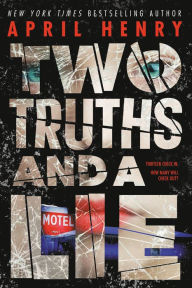 Free pdf textbooks download Two Truths and a Lie 9780316323338  by April Henry