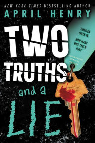 Title: Two Truths and a Lie, Author: April Henry