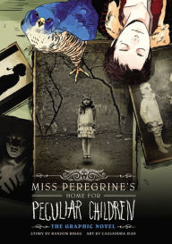Title: Miss Peregrine's Home for Peculiar Children: The Graphic Novel, Author: Ransom Riggs