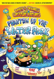 Title: Wiley & Grampa #8: Phantom of the Waterpark, Author: Kirk Scroggs