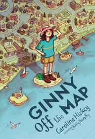 Free shared books download Ginny Off the Map iBook 9780316324625 by Caroline Hickey, Caroline Hickey