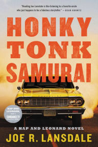 Free full online books download Honky Tonk Samurai DJVU 9780316329408 (English Edition) by Joe R. Lansdale