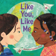 Title: Like You, Like Me, Author: Jenny Sue Kostecki-Shaw