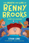 Alternative view 1 of The Death and Life of Benny Brooks: Sort of a Memoir