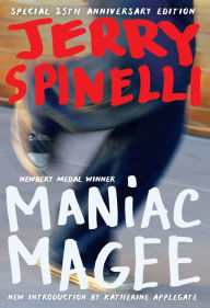 Title: Maniac Magee, Author: Jerry Spinelli